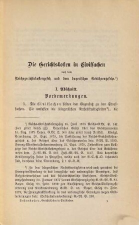 Die Gerichtskosten in Civilsachen nach dem Reichs-Gerichtskostengesetz und dem bayerischen Gebührengesetze