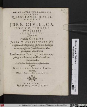 Disputatio Inauguralis Continens Quaestiones Miscellaneas Ex Iure Civili, Canonico, Feudali, Et Publico Depromptas