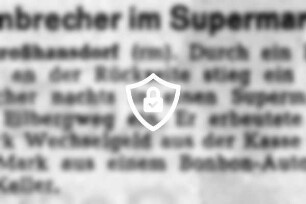 Einbrecher im Supermarkt