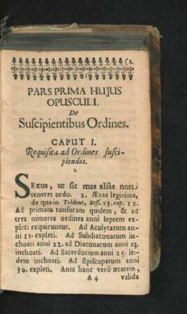 Pars Prima Huius Opusculi. De Suscipientibus Ordines.