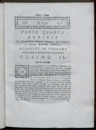 Parte quarta notizie de' progressi della storia naturale, e della scienza medica, accaduti in Toscana. Regnando il serenissimo granduca Cosimo II.