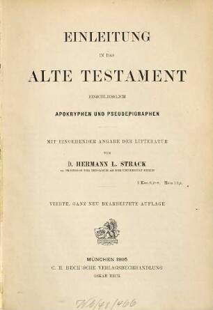 Einleitung in das Alte Testament einschliesslich Apokryphen und Pseudepigraphen : mit eingehender Angabe der Literatur