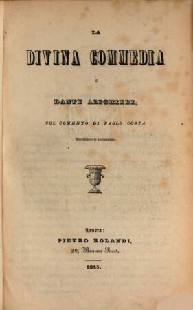 La Divina Commedia : Col Commento di Paolo Costa notabilmente accresciuto