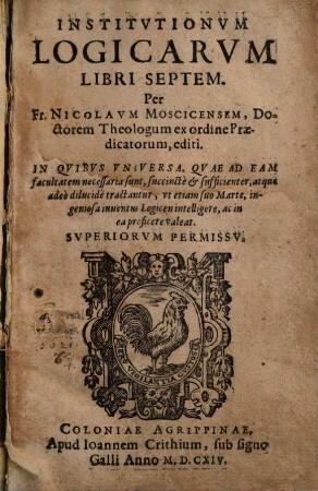 Nicolai Moscisc. Institutionum logicarum libri 7