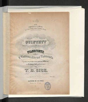 Quintett für Pianoforte, 2 Violinen, Alto und Violoncello (mit e. eingelegten Gesang u. Chor ad Libitum...) : op. 2