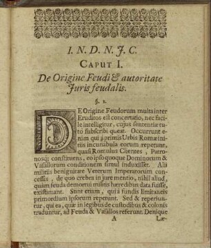Caput I. De Origine Feudi & autoritate Juris feudalis.