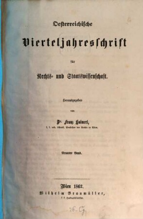 Österreichische Vierteljahresschrift für Rechts- und Staatswissenschaft. 9, 9. 1862