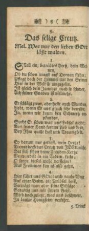 3. Das selige Creutz