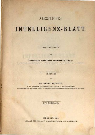 Ärztliches Intelligenzblatt : Organ für Bayerns staatliche und öffentliche Heilkunde. 16, 16. 1869