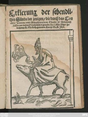Erklerung der schendli=||chen Sůnde der jenigen/ die durch das Con||ciliũ/ Jnterim/ vnd Adiaphora/ von Christo zũ Antichrist || fallen/ aus diesem Prophetischen gemelde/ des 3.Eliae seliger ge=||dechtnis/ D.M.Luth.genomen.Durch M.Fl.Jllyr.||