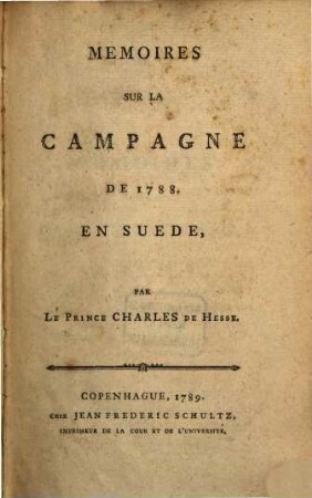 Mémoires sur la campagne de 1788 en Suède