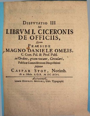 Disputatio III. ad librum I. Ciceronis De officiis