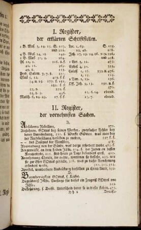 I. Register, der erklärten Schriftstellen. - II. Register, der vornehmsten Sachen.