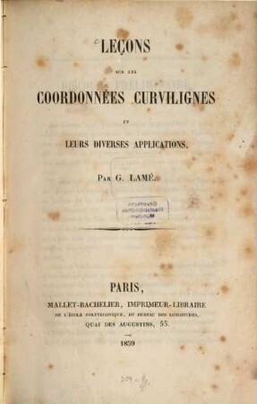 Leçons sur les coordonnées curvilignes et leurs diverses applications