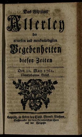 Den 12. May 1761. Neunzehentes Stück.