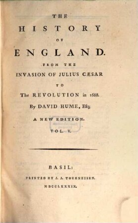 The History Of England : From The Invasion Of Julius Caesar To The Revolution in 1688.. 5