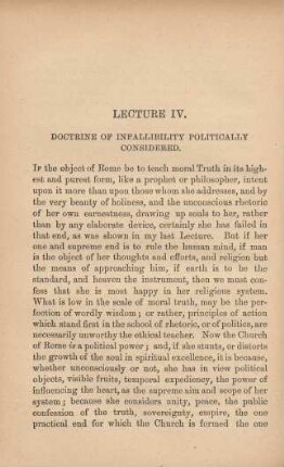 Lecture IV. Doctrine of infallibility politically considered