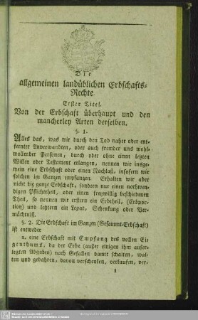 Erster Titel. Von der Erbschaft überhaupt und den mancherley Arten derselben