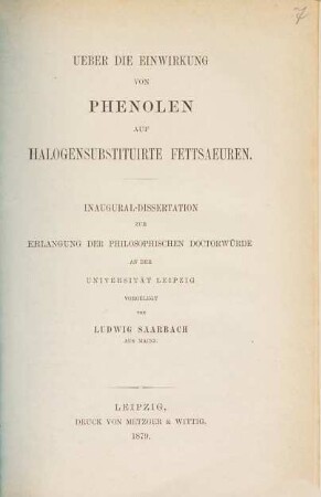 Über die Einwirkung von Phenolen auf halogensubstituirte Fettsaeuren : Inaug. Diss.