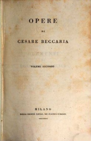 Opere, 2. Elementi di economia pubblica. Del disordine e de'rimedii delle monete nello stato di Milano
