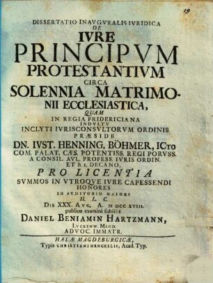 Dissertatio Inavgvralis Ivridica De Ivre Principvm Protestantivm Circa Solennia Matrimonii Ecclesiastica