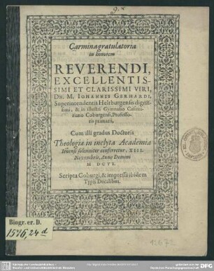 Carmina gratulatoria in honorem ... Johannis Gerhardi superintendentis Heltburgensis