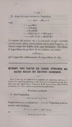 Méthodes pour trouver les valeurs approchées des racines réelles des équations algébriques.