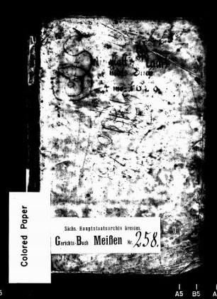 Gerichtshandels- und Konsensbuch von Seeligstadt (bei Wilsdruff), Bd. 1