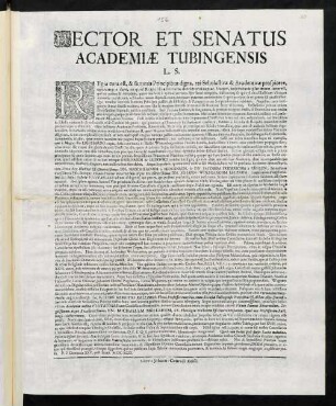 Rector Et Senatus Academiae Tubingensis L. S. : Regia cura est, & summis Principibus digna, rei Scholasticae ...