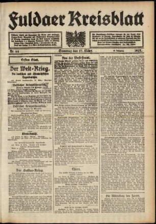 Erste Ausgabe vom Samstag, den 17. März 1917.