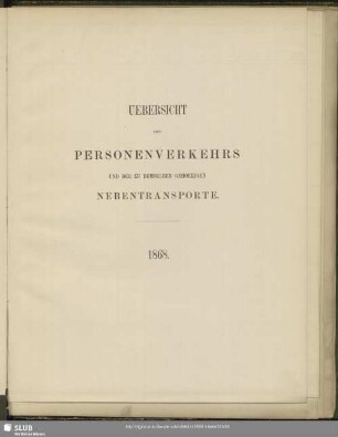 Uebersicht des Personenverkehrs und der zu demselben gehoerigen Nebentransporte
