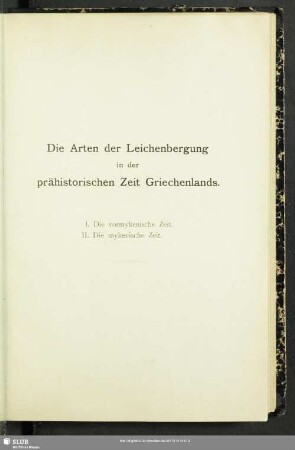 Die Arten der Leichenbergung in der prähistorischen Zeit Griechenlands