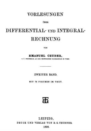 Bd. 2: Vorlesungen über Differential- und Integral-Rechnung. Zweiter Band
