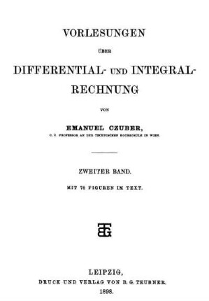 Bd. 2: Vorlesungen über Differential- und Integral-Rechnung. Zweiter Band