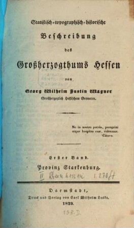 Statistisch-topographisch-historische Beschreibung des Großherzogthums Hessen. 1, Provinz Starkenburg