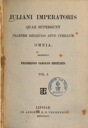 Iuliani imperatoris quae supersunt praeter reliquias apud Cyrillum omnia, 1