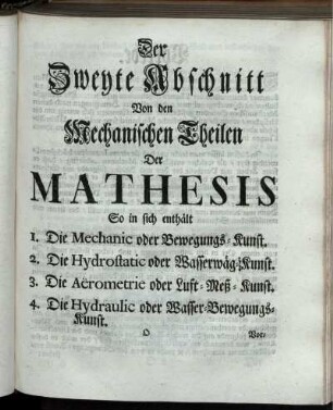 Der Zweyte Abschnitt. Von den Mechanischen Theilen der Mathesis.