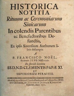 Historica notitia rituum ac ceremoniarum Sinicarum in colendis parentibus ac benefactoribus defunctis