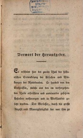 Historische Entwickelung der Ursachen und Wirkungen des Rheinbundes. 2,1, Wirkungen des Rheinbundes ; Bd. 1