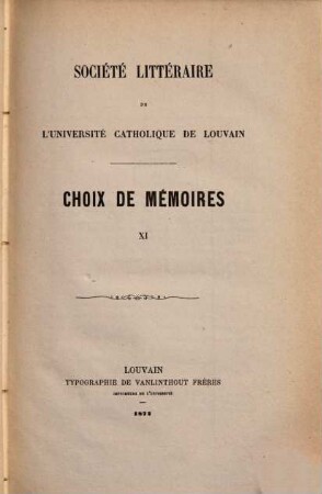 Choix de mémoires. 11. 1872
