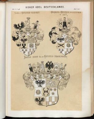 Taf. 120. Grafen v. Hatzfeld-Gleichen. - Hermann v. Hatzfeld, Gr. v. Gleichen † 1677. - Johann Anton Gr. zu Hatzfeld-Trachenberg