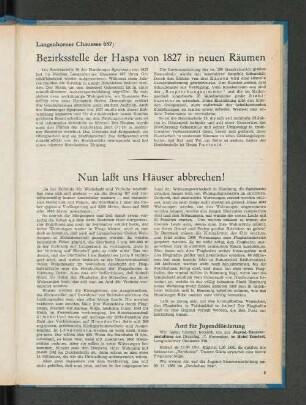 Nun laßt uns Häuser abbrechen!