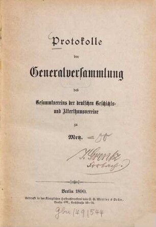 Protokolle der Hauptversammlung des Gesamtvereins der Deutschen Geschichts- und Altertumsvereine. 1889 (1890)