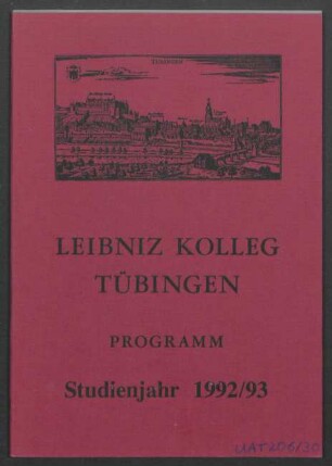 Umschlag: "Leibniz Kolleg. Tübingen. Studienjahr 1992/93"