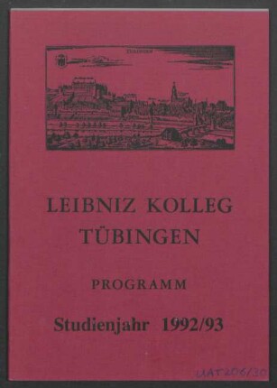 Umschlag: "Leibniz Kolleg. Tübingen. Studienjahr 1992/93"