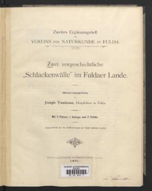 Zwei vorgeschichtliche "Schlackenwälle" im Fuldaer Lande