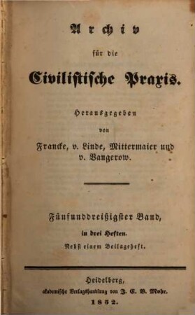 Archiv für die civilistische Praxis. 35, 35. 1852