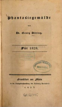 Phantasiegemälde : für .... 1828 (1827)