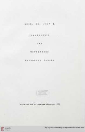Teil a: Verzeichnis des Nachlasses Friedrich Panzer (Heid. Hs. 3824)