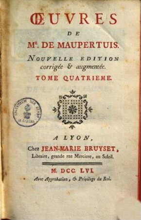 Oeuvres De Mr. De Maupertuis. 4